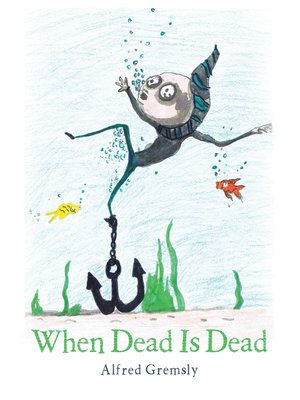 cover image of When Dead Is Dead